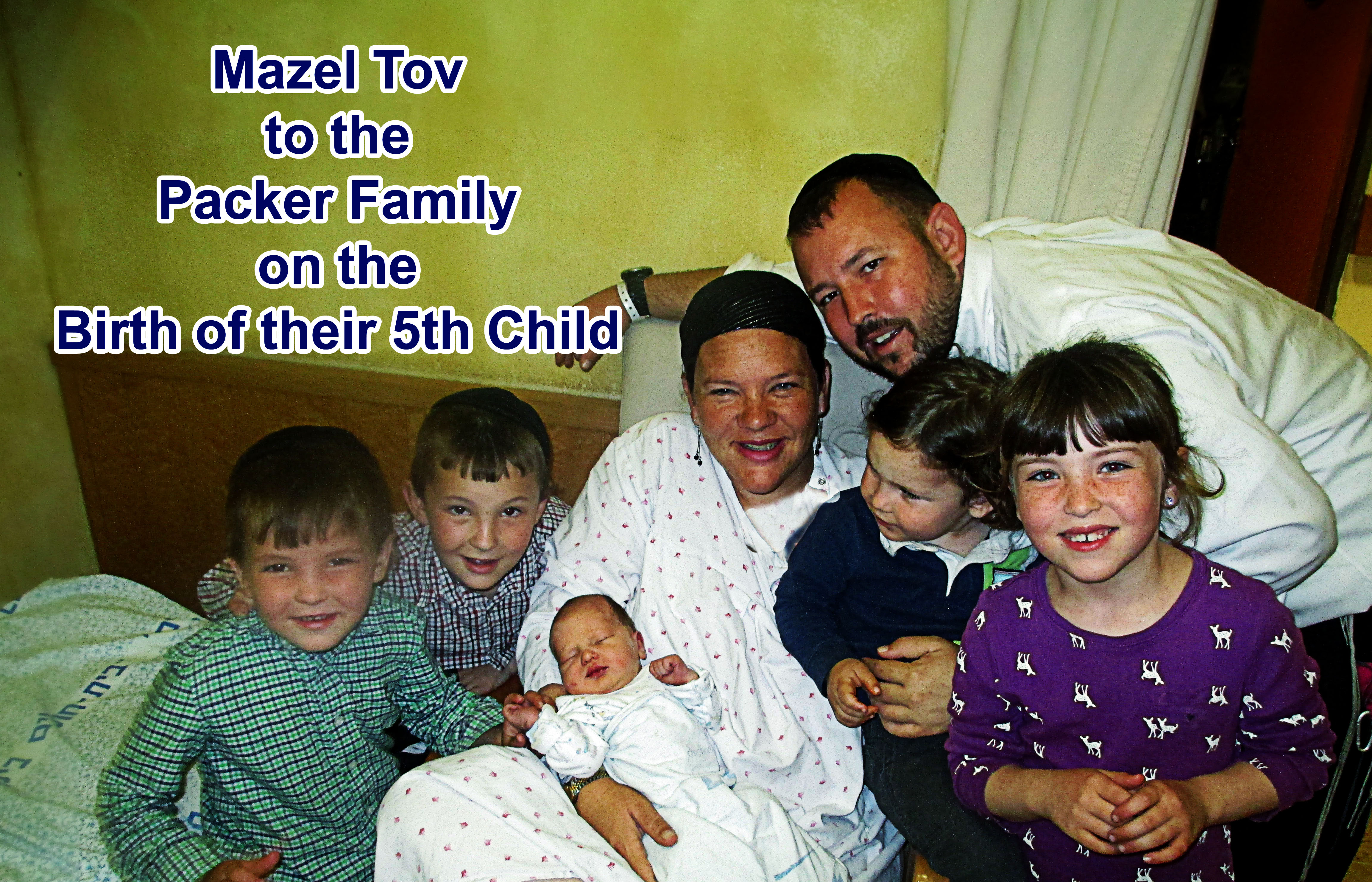Mazel Tov to our Director and Supreme Commander Rabbi Ben Packer and the whole Packer Family on the Birth of a Baby Boy.